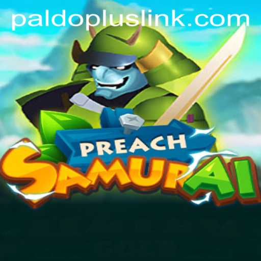 PreachSamurai: The New Sensation in the Gaming World
