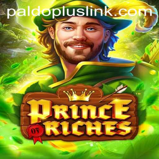 Exploring the Game World of PrinceOfRiches and the Intriguing Concept of Paldo Plus
